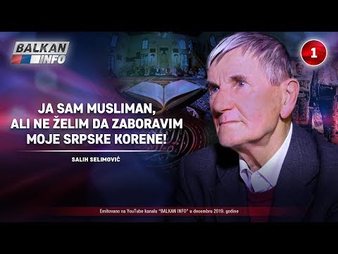 INTERVJU: Salih Selimović - Ja sam musliman, ali ne želim da zaboravim srpske korene! (3.12.2019)