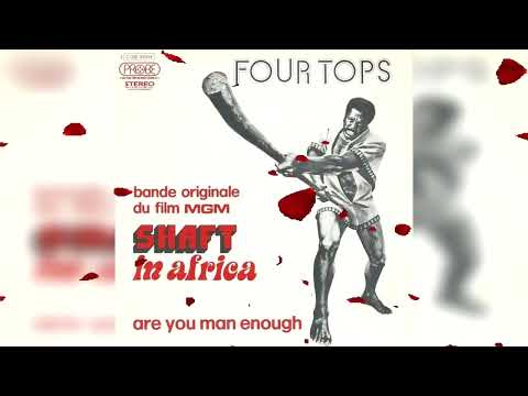 The Four Tops - Are You Man Enough