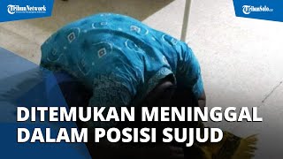 Satpam di Semarang Meninggal dalam Posisi Sujud di Atas Sajadah, Begini Kesaksian Rekan Korban