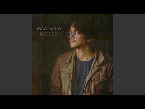 Entre Deuses Dias - João Manô
