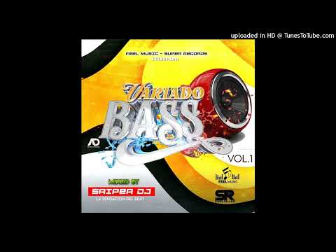 Variado Bass.Vol1.Saiper DJ La Sensacion Del Beat.FM