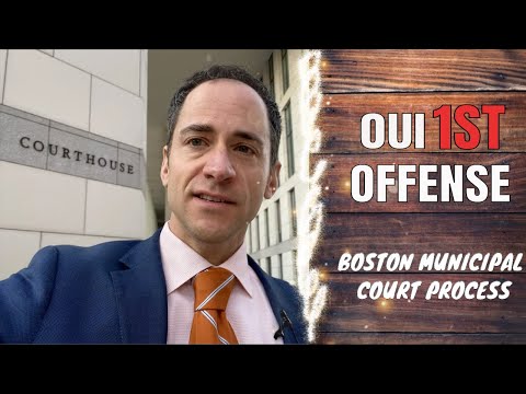 Boston Municipal Court OUI 1st offense:  what to expect in court