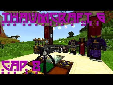 Guartinajo -  Thaumcraft 6 Mod |  Using The Magic Of The Glove To Defend Ourselves |  Minecraft 1.12.2 |  Chapter #8