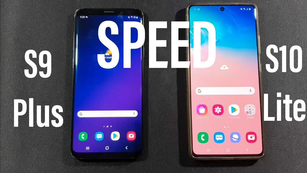 Samsung S10 Lite vs Samsung S9 Plus Speed Test