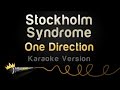 One Direction - Stockholm Syndrome (Karaoke Version)