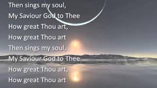 How Great Thou Art ~ Alan Jackson ~ lyric video