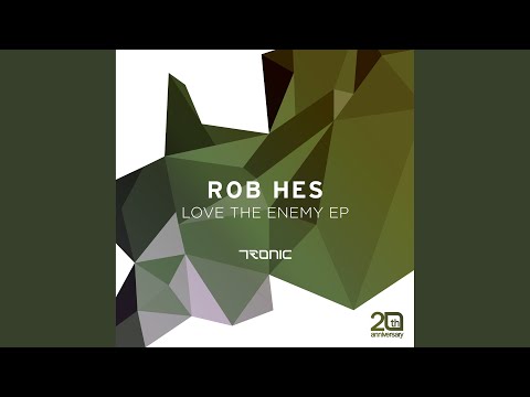 Love The Enemy Original Mix