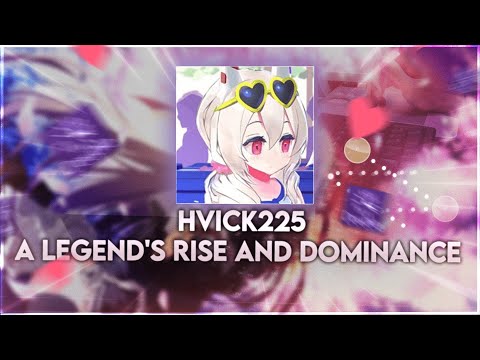 Hvick225, A Legend's Rise and Dominance | osu!