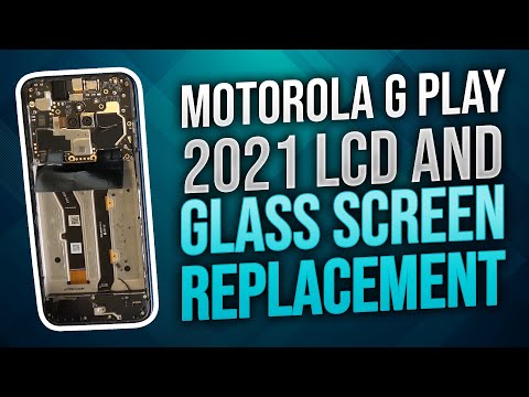 Motorola G Play 2021 LCD and Glass Screen Replacement Detailed
