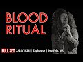 2024-02.24 Blood Ritual @ Taphouse (Norfolk, VA) | [FULL SET]