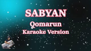 Download lagu Karaoke Sabyan- Qomarun (Karaoke Tanpa Vocal) mp3 Download lagu Karaoke Sabyan- Qomarun (Karaoke Tanpa Vocal) mp3