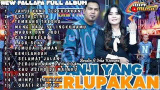Download lagu New pallapa full album terbaru 2024 || janji yang terlupakan dusta cinta tembang tresno mp3