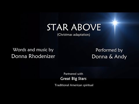 Star Above - Christmas adaptation | 2 part mixed |Donna & Andy | Donna Rhodenizer