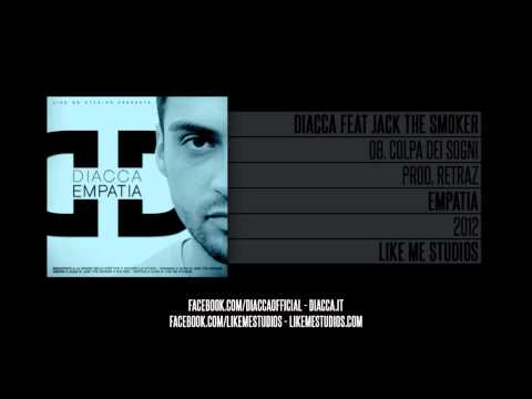 Diacca - Colpa dei sogni (feat. Jack the Smoker)