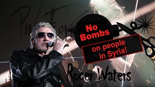 Roger Waters: No Bombs on people in Syria! | www.kla.tv