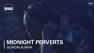 Midnight Perverts Boiler Room Guadalajara DJ Set