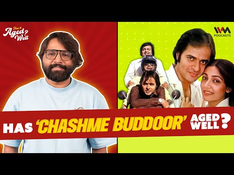 Chashme Buddoor | Has It Aged Well? ft @AnuragMinusVerma