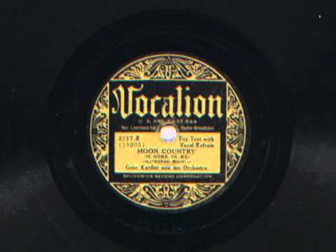 Moon Country by Gene Kardos and his Orchestra, 1934
