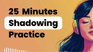 The Secret to English Fluency: Emotional Slow English Shadowing Practice