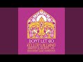 Grateful Gospel (Don't Let Go) (feat. Gibb Droll)