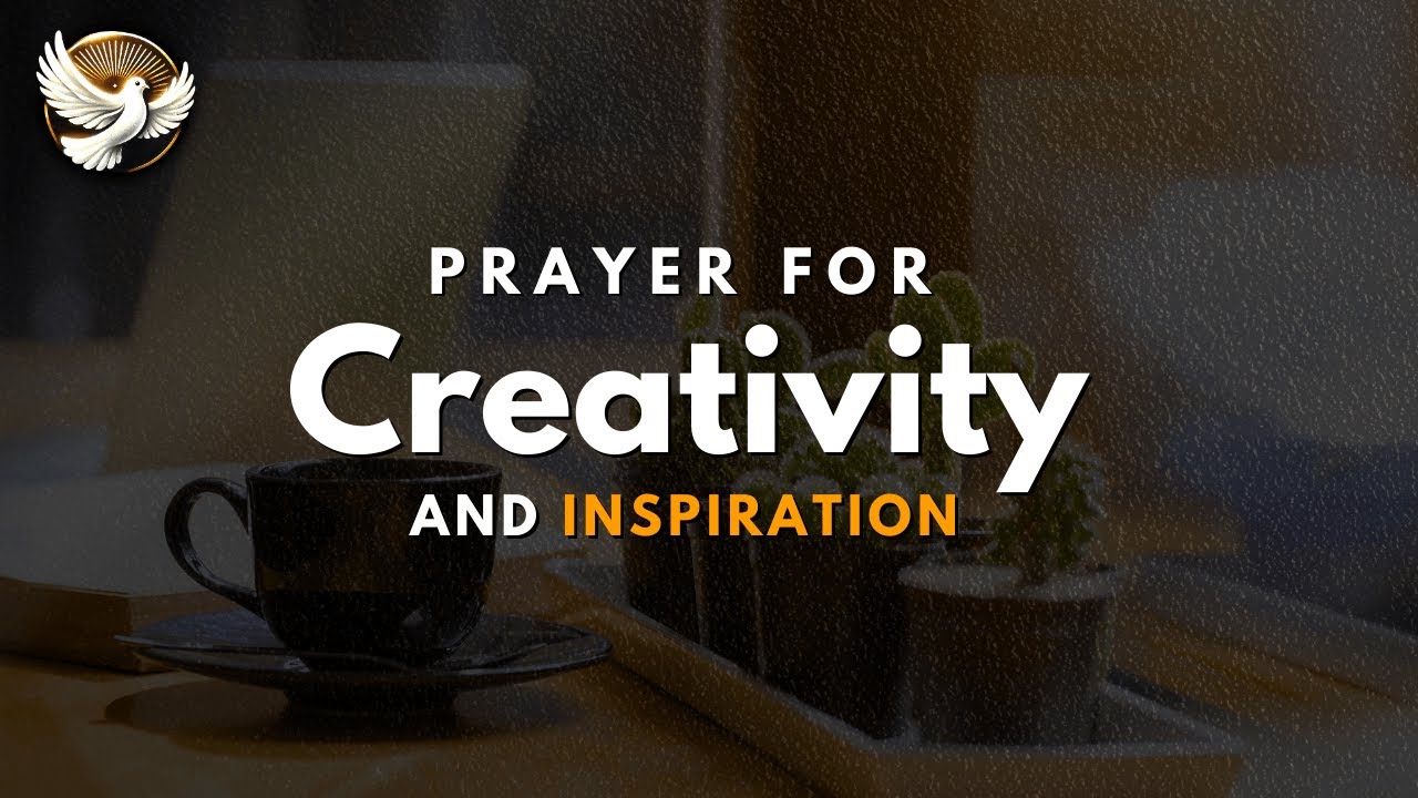 A Prayer for Creativity and Inspiration – Inviting God into My Creative Work