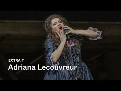 [EXTRAIT] ADRIANA LECOUVREUR by Francesco Cilea (Anna Netrebko - "Poveri fiori", acte 4)