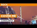 Cover Me : Candlebox | Karaoke with Lyrics