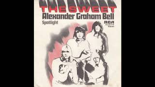 The Sweet - Alexander Graham Bell - 1971