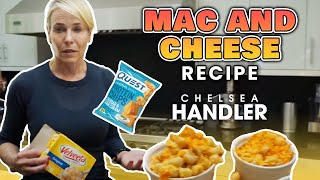 How To Make Mac and Cheese Recipe | Cooking With Chelsea Handler