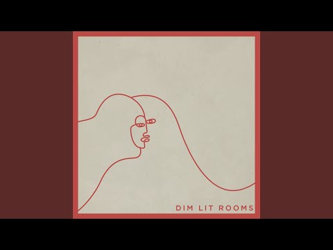 Dim Lit Rooms - The Ballroom Thieves