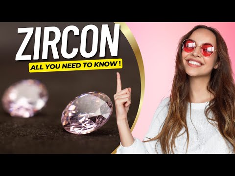 ZIRCON – Earth's Oldest Gemstone Full of Color and History