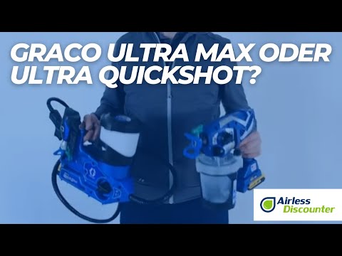 Graco Ultra Max oder Ultra Quickshot – Welches Lackiergerät ist besser?
