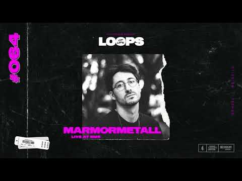 MarmorMetall presents: Loops of Life_#064 - MarmorMetall // Live @ MuK