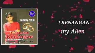 Download lagu CINCIN KENANGAN - DOMMY ALLEN ( VIDIO LIRIK ) .doamusic#cincinkenangan#dommyallèn. mp3 Download lagu CINCIN KENANGAN - DOMMY ALLEN ( VIDIO LIRIK ) .doamusic#cincinkenangan#dommyallèn. mp3