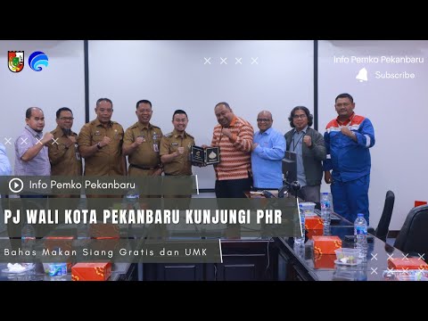 Pj Wali Kota Pekanbaru Kunjungi PHR Bahas Makan Siang Gratis dan UMK