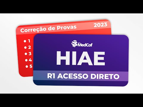 CORREÇÃO PROVA RESIDÊNCIA MÉDICA - HIAE 2023 R1 ACESSO DIRETO