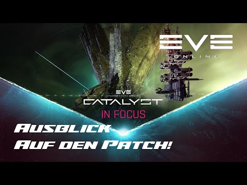 ⚙️ Catalyst Patch on the way – new skills and first productions | EVE Online #157 🚀 #german