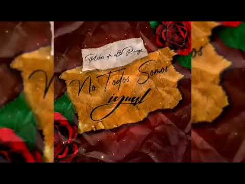 No Todos Somos Igual - Plebes De Alto Rango