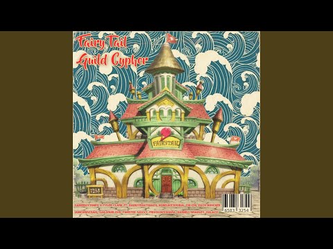 Fairy Tail Guild Rap Cypher