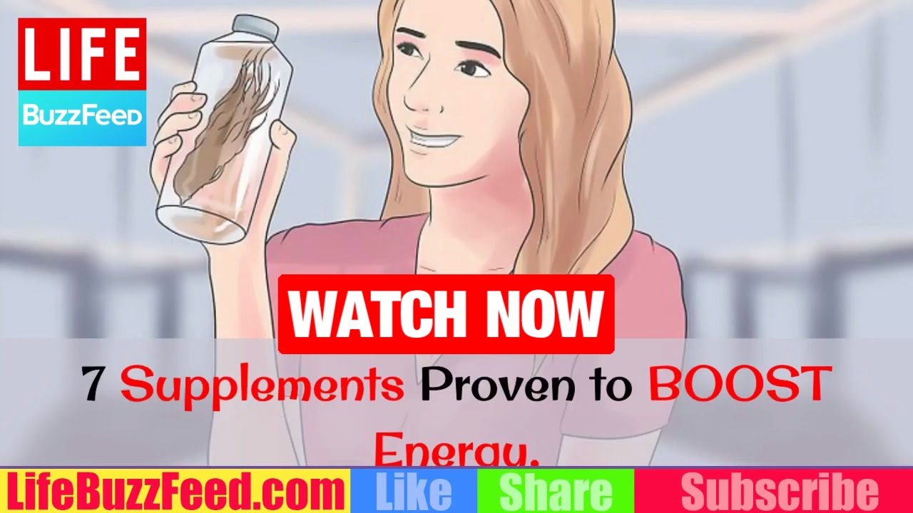 7 Supplements Proven to BOOST Energy & Health | What are the BEST Natural Energy Supplements?