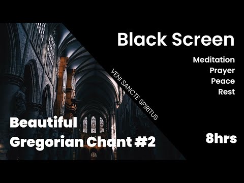 Beautiful Gregorian Chant #2 | Peace, Rest, Sleep | 8 hours | Black screen