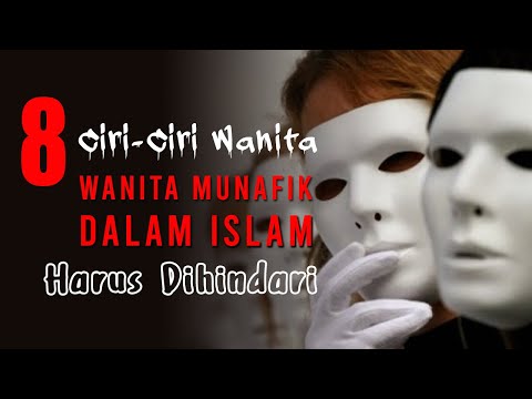8 Ciri Ciri Wanita Munafik Dalam Islam yang Wajib Dihindari