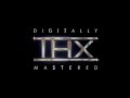 Digitally THX Mastered