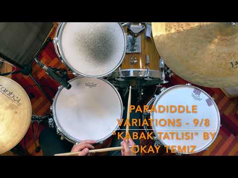 Paradiddle and Variations Warmup in 9/8 over "KABAK TATLISI" by OKAY TEMIZ