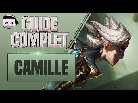 GUIDE CAMILLE FR 💥 COMBOS, TIPS, PHASE DE LANE