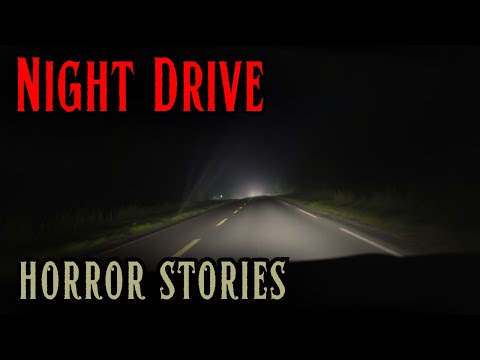 4 Terrifying Night Drive Horror Stories