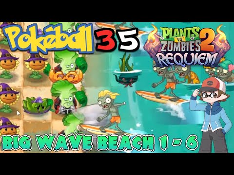 The PVZ2: Requiem Big Wave Beach Experience levels 1 - 6 ( PVZ2 Mod ) - | Stream Highlights |