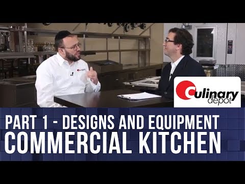 Kitchen Design | Commercial Kitchen Equipment - Part 1