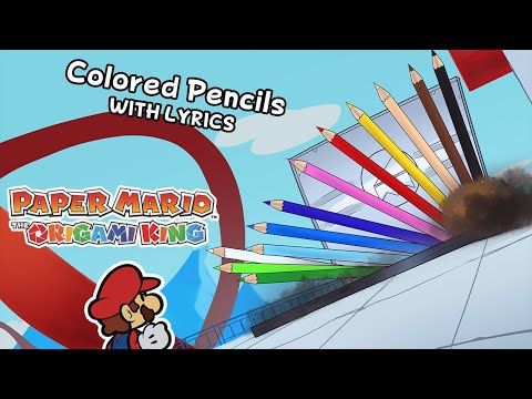 The Missile Maestro, Colored Pencils WITH LYRICS - Paper Mario: The Origami King Cover