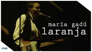 maria gadú - guelã ao vivo - laranja [vídeo oficial]
